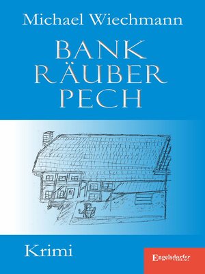 cover image of Bankräuberpech